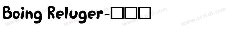 Boing Reluger字体转换